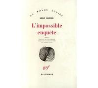L'impossible enquête Adolf Muschg (Auteur), André Calas (Traduction), Jean-Claude Riviere (Traduction)