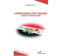 L'impossible État irakien – Les Kurdes à la recherche d'un État – L'Harmattan