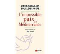 L'impossible paix en Méditerranée