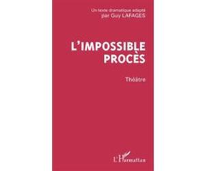 L'impossible procès Guy Lafages (Auteur)