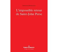 L'impossible retour de Saint-John Perse