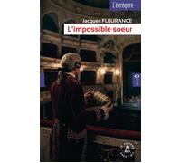 L'impossible soeur - Jacques Fleurance - Le Compas Dans L'oeil - broché - Roman
