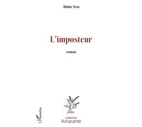 L'imposteur - Amine Issa - L'harmattan - broché - Roman
