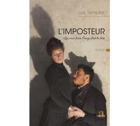 L'Imposteur - Luc Templier - Academia Eds - broché - Roman