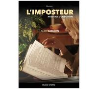 L'imposteur - Naissance D'un Écrivain