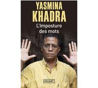 L'imposture des mots Yasmina Khadra (Auteur)