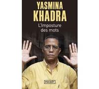 L'imposture des mots Yasmina Khadra (Auteur)