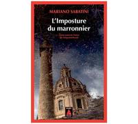 Mariano Sabatini – L'Imposture du marronnier : Une enquête de Leo Malinverno – Poche – Actes Sud