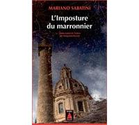 L'Imposture du marronnier Mariano Sabatini (Auteur), Marguerite Pozzoli (Traduction)