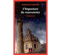 L'Imposture du marronnier Mariano Sabatini (Auteur), Marguerite Pozzoli (Traduction)