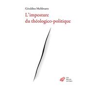 L'imposture du théologico-politique