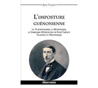 L'imposture Guénonienne
