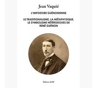 L'Imposture Guénonienne