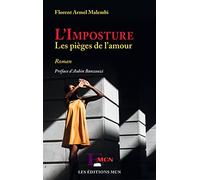 L'Imposture: Les pièges de l'amour Roman Roman