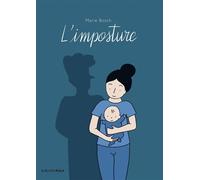 L'imposture - Marie Bosch - Les Enfants Rouges - broché - Bande dessinée