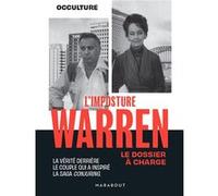 L'imposture Warren - Le dossier à charge Occulture (Auteur)