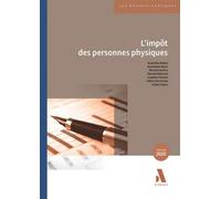L'impôt des personnes physiques Edition 2026 - Collectif - Anthemis - broché - Manuel