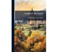 L'impot Du Sang
