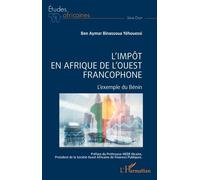 L'impôt En Afrique De L'ouest Francophone - L'exemple Du Bénin