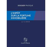 L'impôt Sur La Fortune Immobilière