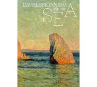 L'impressionnisme et la mer
