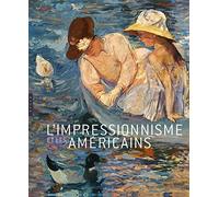 L'impressionnisme et les américains