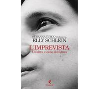 L'imprevista. Un'altra visione del futuro