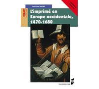 L'imprimé en Europe occidentale, 1470-1680