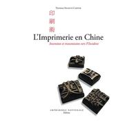 L'Imprimerie en Chine Thomas Francis Carter (Auteur), Michel Jan (Préface), Michel Jan (Traduction)