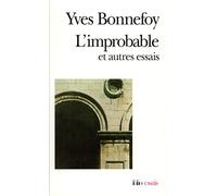 L'Improbable et autres essais / Un Rêve fait à Mantoue
