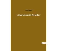 L'impromptu De Versailles