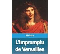 L'impromptu De Versailles