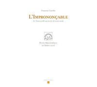 L'imprononçable : ce nom scellé au revers de notre nom