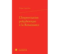 L'improvisation Polyphonique À La Renaissance