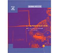 L'improvisation Sa nature et sa pratique dans la musique - Derek Bailey - Outre Mesure - broché - Guide