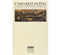 L'impureté de Dieu: La lettre et le péché dans la pensée juive