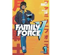 Lin, Ainsworth – Family Force V 1 – Image Comics