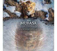 Lin-Manuel Miranda & Dave Metzger – Mufasa: The Lion King – Vinyle 33 tours – Édition limitée
