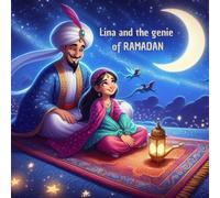 Lina and the Genie of Ramadan: islamic book