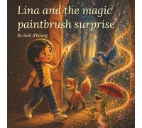 Lina and the Magic Paintbrush Surprise