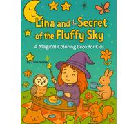 Lina and the Secret of the Fluffy Sky / Ліна і Таємниця Пухнастого Неба