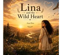 Lina and the Wild Heart