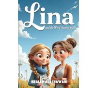 Lina and the Wind-Saving Walls