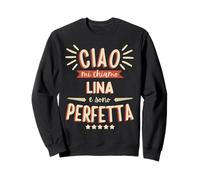 Lina Idea Regalo Personalizzata Amica Nome Divertente Sweatshirt