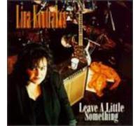 Lina Koutrakos - Leave a Little Something