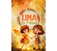 "Lina la Fatina": Una fata e il proprio desiderio
