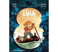 Lina - Tome 1 - Le Secret de la passerelle