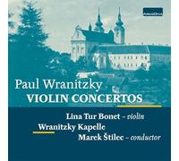 Lina Tur Bonet - Wranitzky: Violin Concertos