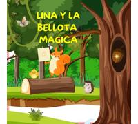 Lina y la bellota magica