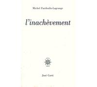 L'inachèvement